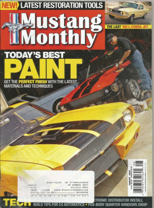 MUSTANG MONTHLY 2009 AUG - ROUSH 427R TEST, '68 428CJ GT, CAB-OVER